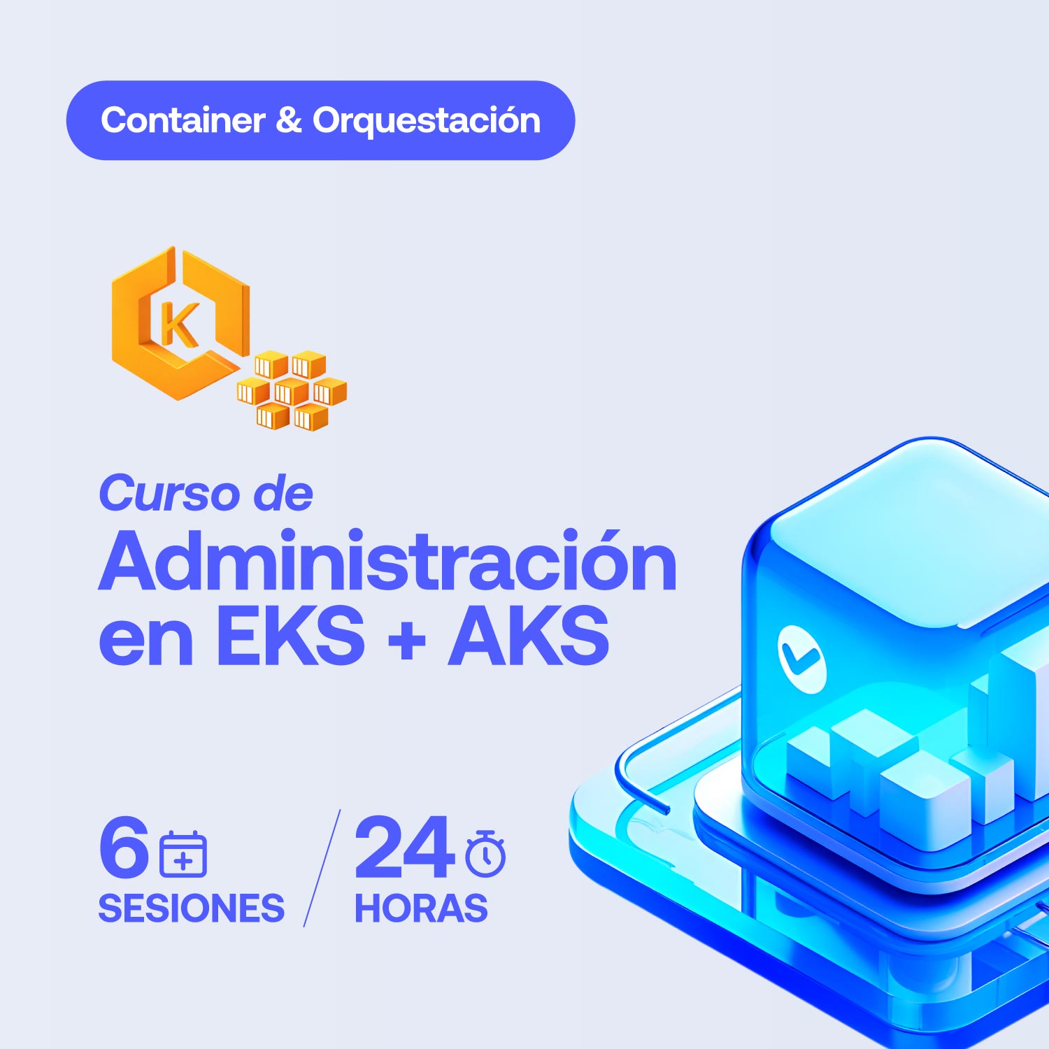 5ta edición: Curso de EKS + AKS